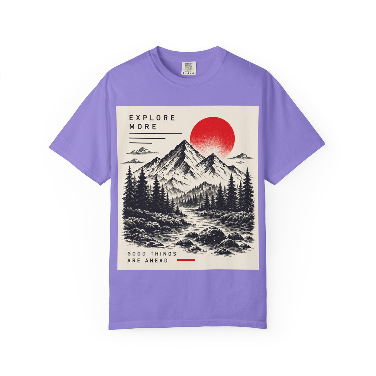 Explore More Mountain T-Shirt — 'Good Things Are Ahead' Outdoor Adventure Tee