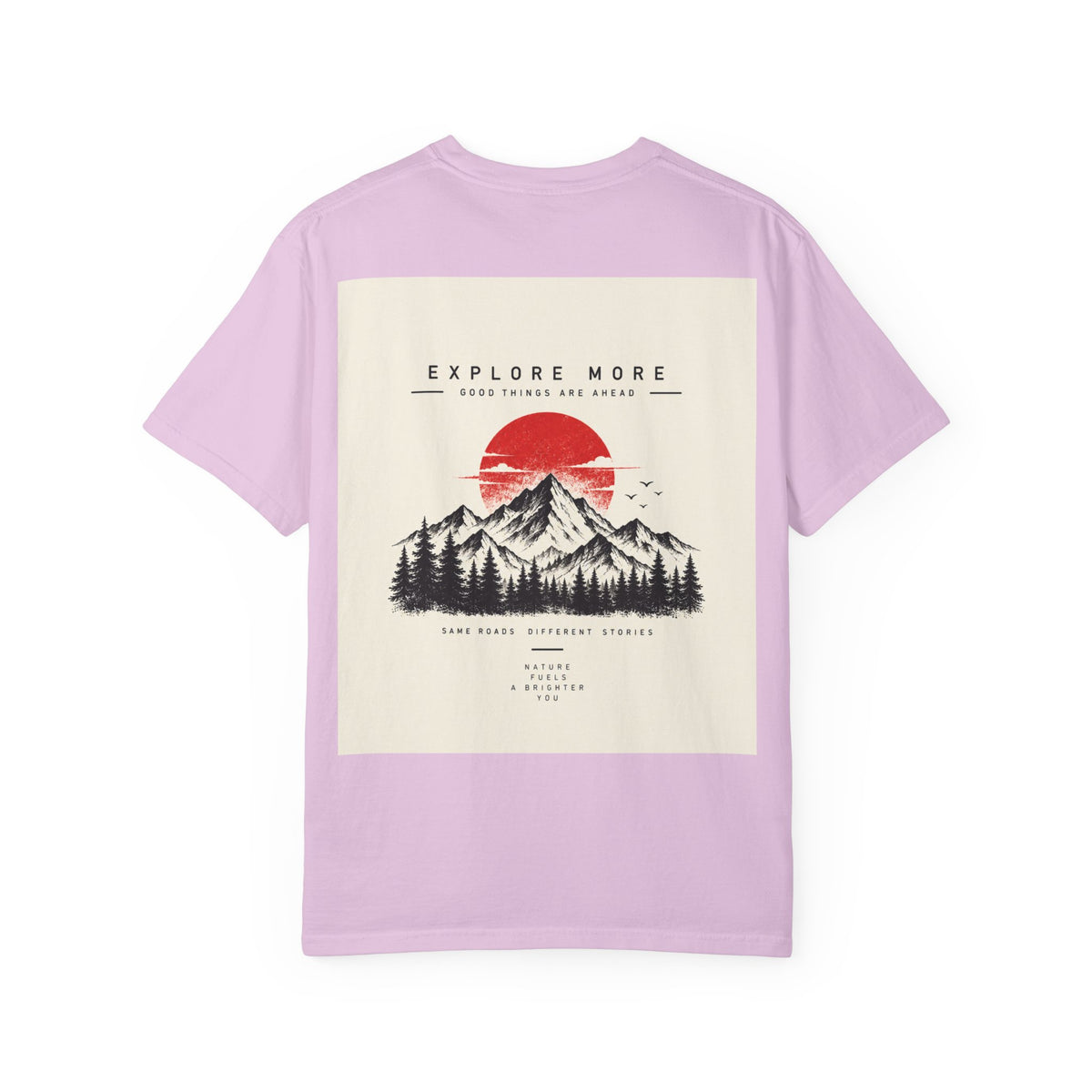 Explore More Mountain T-Shirt — 'Good Things Are Ahead' Outdoor Adventure Tee