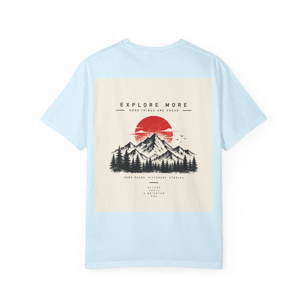 Explore More Mountain T-Shirt — 'Good Things Are Ahead' Outdoor Adventure Tee