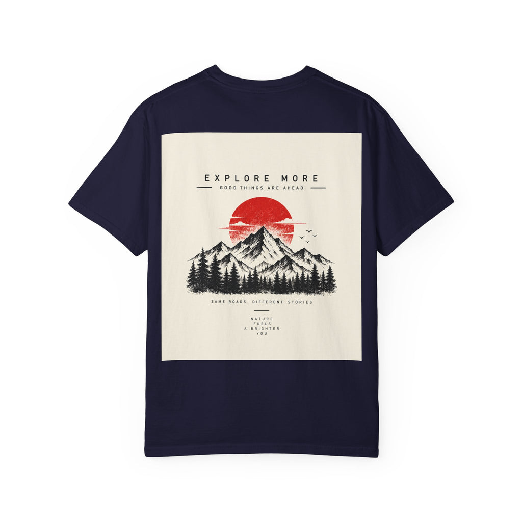 Explore More Mountain T-Shirt — 'Good Things Are Ahead' Outdoor Adventure Tee