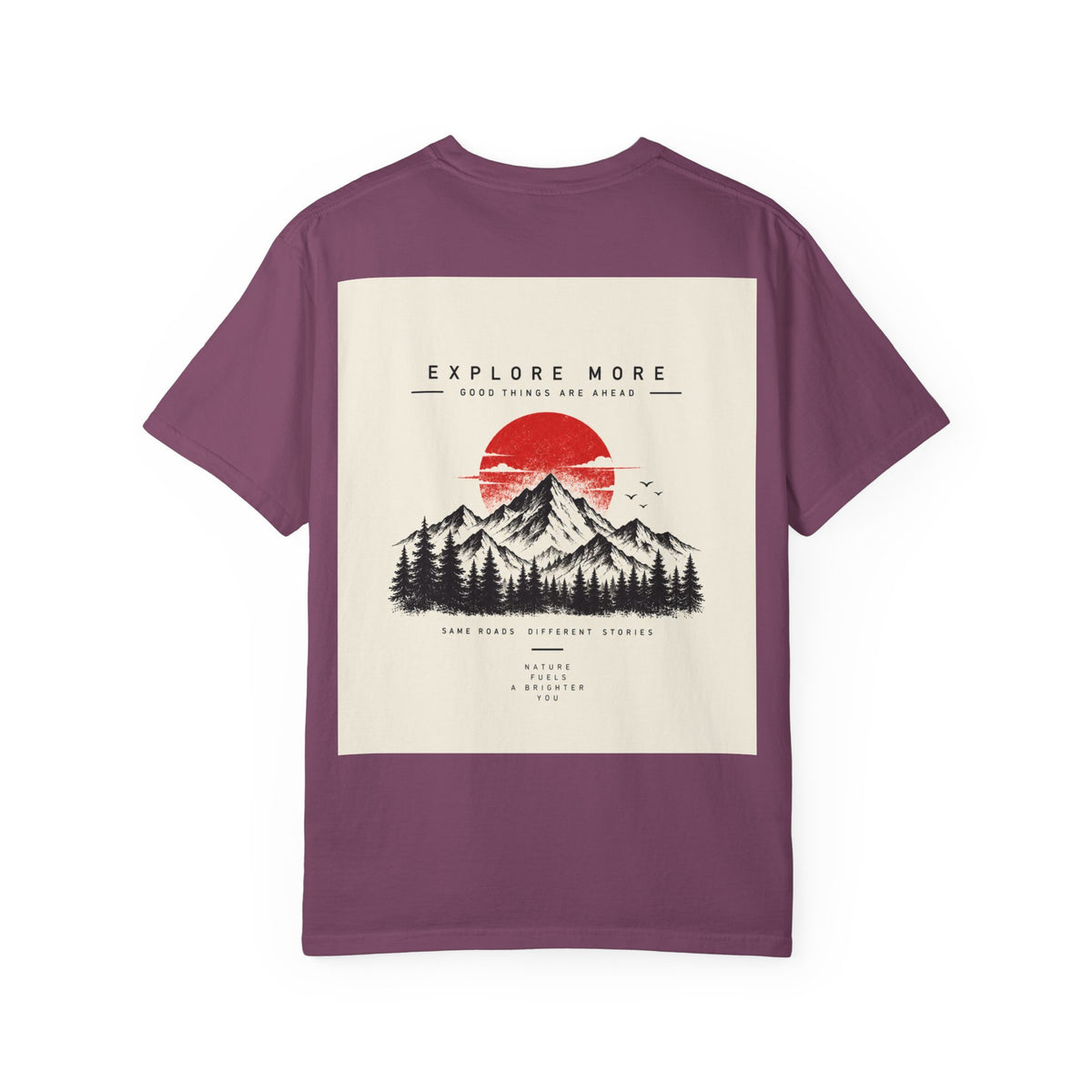 Explore More Mountain T-Shirt — 'Good Things Are Ahead' Outdoor Adventure Tee