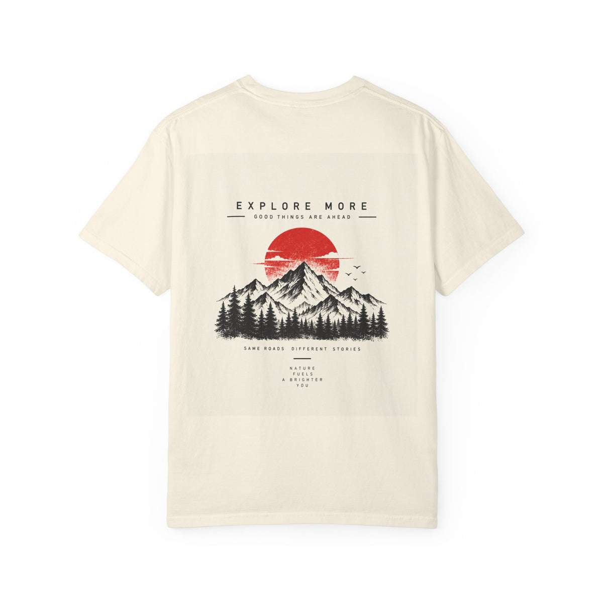 Explore More Mountain T-Shirt — 'Good Things Are Ahead' Outdoor Adventure Tee