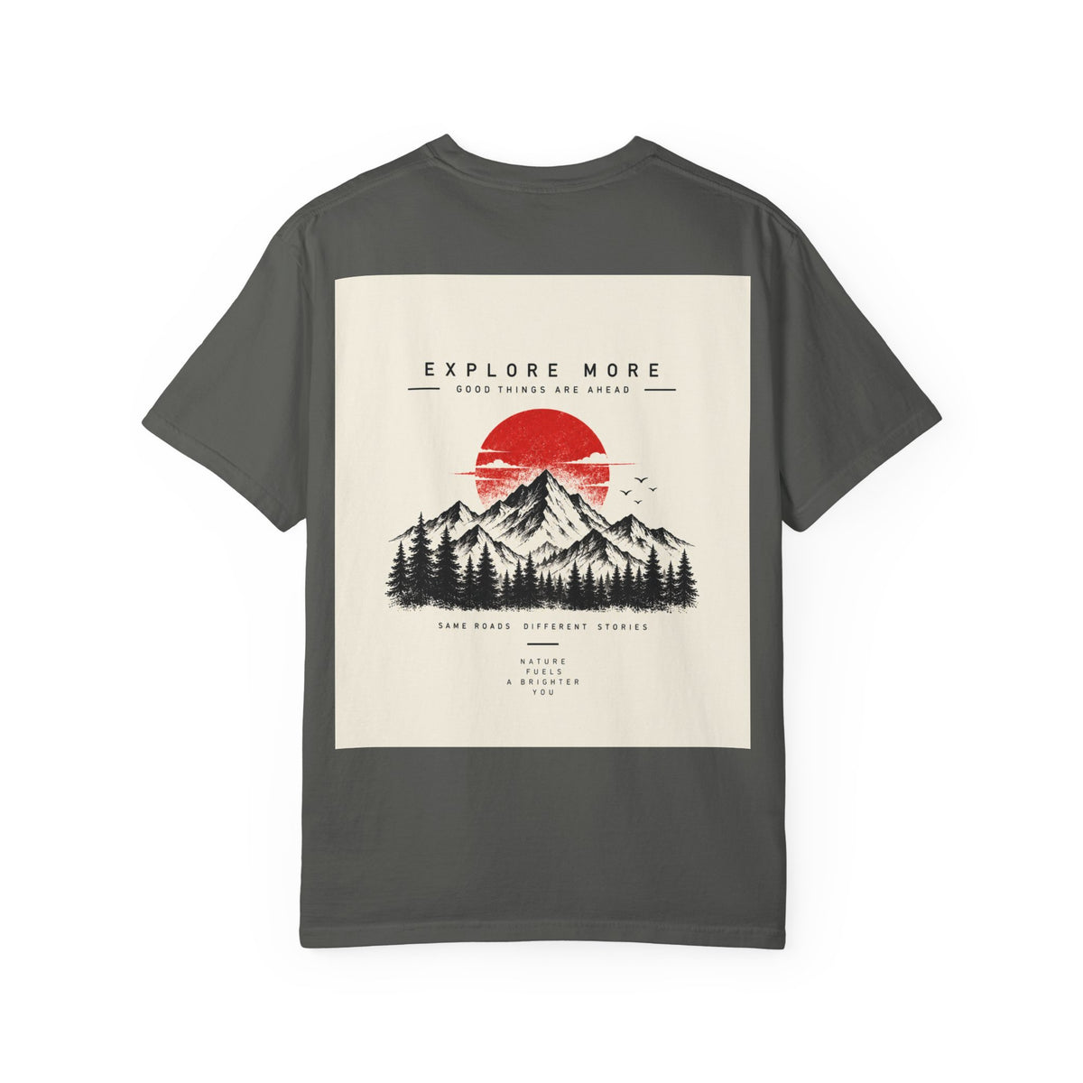Explore More Mountain T-Shirt — 'Good Things Are Ahead' Outdoor Adventure Tee
