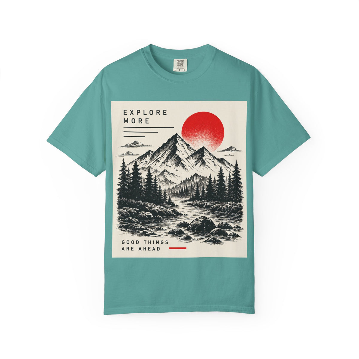 Explore More Mountain T-Shirt — 'Good Things Are Ahead' Outdoor Adventure Tee