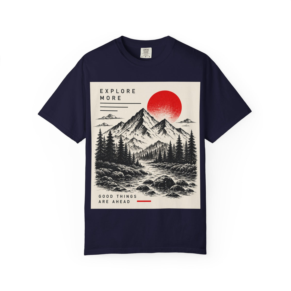Explore More Mountain T-Shirt — 'Good Things Are Ahead' Outdoor Adventure Tee