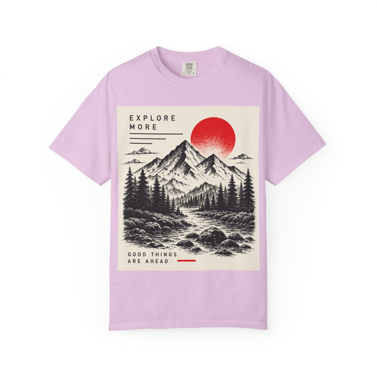 Explore More Mountain T-Shirt — 'Good Things Are Ahead' Outdoor Adventure Tee